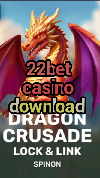 22bet casino download-fqqjrm9vrme7zzjgfjql.com